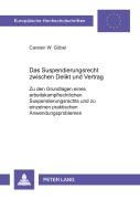 Cover-Bild zum Titel 'Das Suspendierungsrecht zwischen Delikt und Vertrag' von 'Carsten W. Göbel'