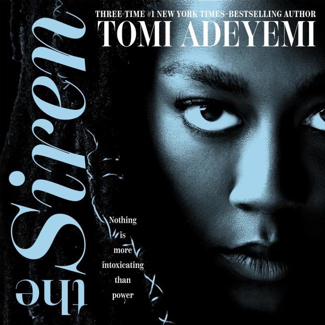 The Siren - Tomi Adeyemi