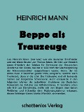 Cover-Bild zum Titel 'Beppo als Trauzeuge' von 'Heinrich Mann'