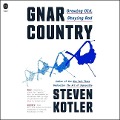 Gnar Country - Steven Kotler