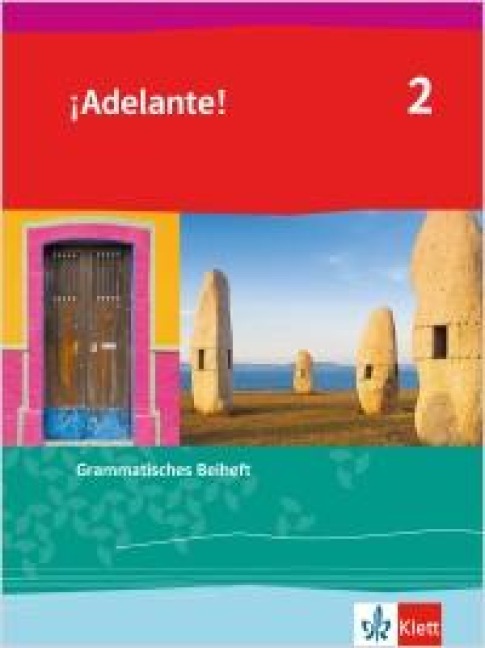 ¡Adelante! 2. Grammatisches Beiheft 2. Lernjahr - 