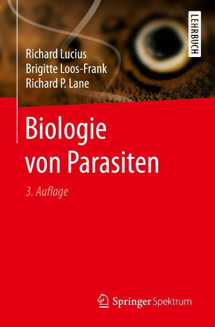 Biologie von Parasiten - Richard Lucius, Richard P. Lane, Brigitte Loos-Frank