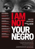 I am not your Negro - I am not your Negro