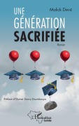 Cover-Bild zum Titel 'Une génération sacrifiée' von 'Malick Diane'