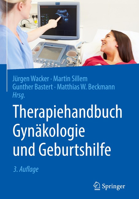 Therapiehandbuch Gynäkologie und Geburtshilfe - 