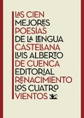 Cover-Bild zum Titel 'Las cien mejores poesías de la lengua castellana' von 'Luis Alberto De Cuenca'