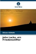 John Locke, ein Friedensstifter - Olivier Konan