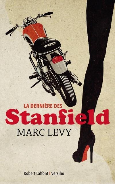 La dernière des Stanfield - Marc Levy