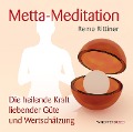 Metta-Meditation - Remo Rittiner