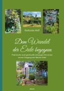Cover-Bild zum Titel 'Dem Wandel der Erde begegnen' von 'Kathinka Neff'
