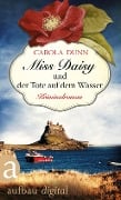 Cover-Bild zum Titel 'Miss Daisy und der Tote auf dem Wasser' von 'Carola Dunn'