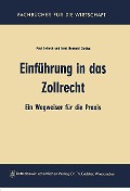 Cover-Bild zum Titel 'Einführung in das Zollrecht' von 'Paul Sellnick'