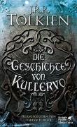 Cover-Bild zum Titel 'Die Geschichte von Kullervo' von 'J. R. R. Tolkien'