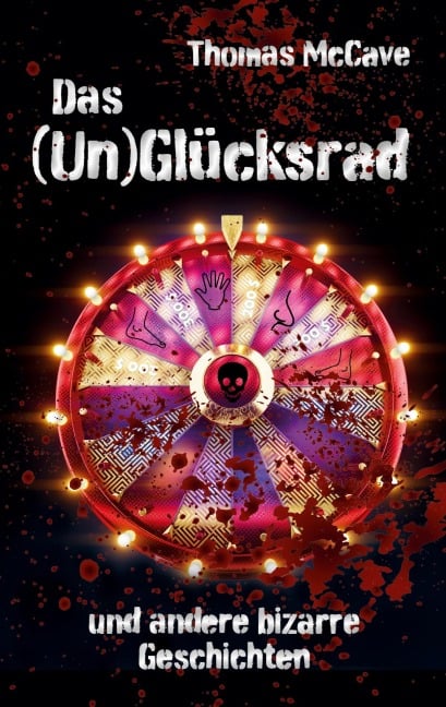 Das (Un)Glücksrad - Thomas McCave