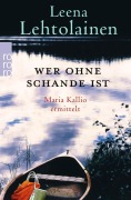 Cover-Bild zum Titel 'Wer ohne Schande ist' von 'Leena Lehtolainen'