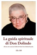 Cover-Bild zum Titel 'La guida spirituale di Don Dolindo' von 'Elie Dib'