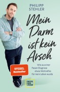 Cover-Bild zum Titel 'Mein Darm ist kein Arsch' von 'Philipp Stehler'