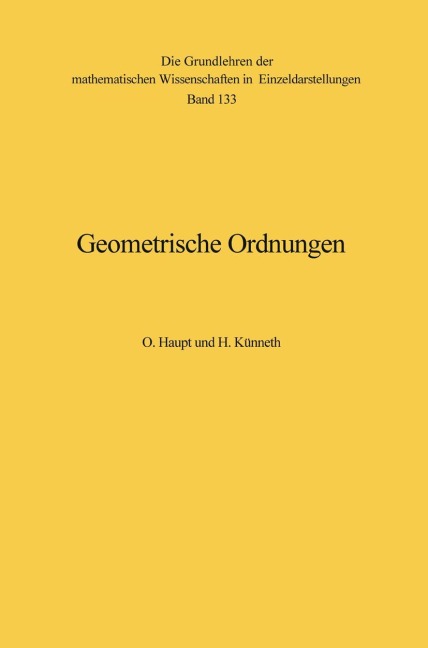Geometrische Ordnungen - Hermann Künneth, Otto Haupt