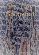 Cover-Bild zum Titel 'F7- Het Spookfort' von 'Freddy van Schil'