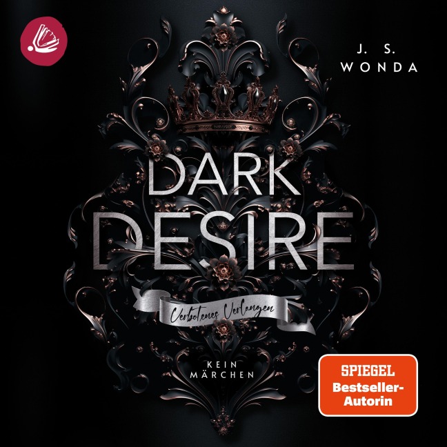 DARK DESIRE: Verbotenes Verlangen - J. S. Wonda