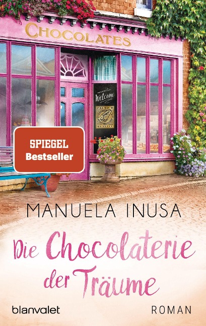 Die Chocolaterie der Träume - Manuela Inusa