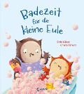 Badezeit für die kleine Eule - Debi Gliori