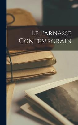 Le Parnasse contemporain - Anonymous