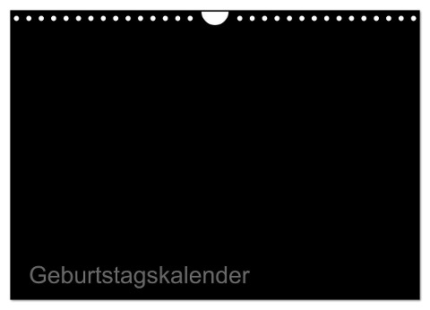 Bastel-Geburtstagskalender schwarz / Geburtstagskalender (Wandkalender 2024 DIN A4 quer), CALVENDO Monatskalender - Kreativ Ist Gut