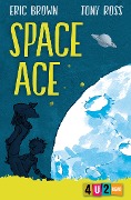 Cover-Bild zum Titel 'Space Ace' von 'Eric Brown'