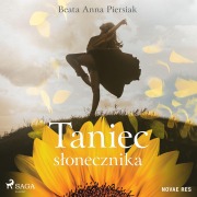 Cover-Bild zum Titel 'Taniec s¿onecznika' von 'Beata Anna Piersiak'