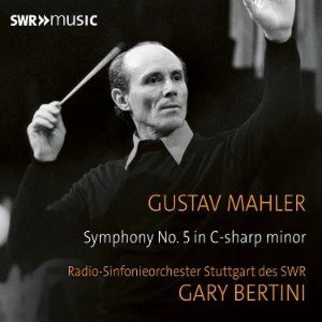 Mahler: Sinfonie Nr. 5 in cis-Moll - Gary/Radio-Sinfonieorchester Stuttgart des Bertini