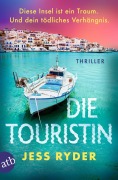 Cover-Bild zum Titel 'Die Touristin' von 'Jess Ryder'