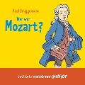 Cover-Bild zum Titel 'Wer war Mozart? (Ungekürzt)' von 'Axel Brüggemann'
