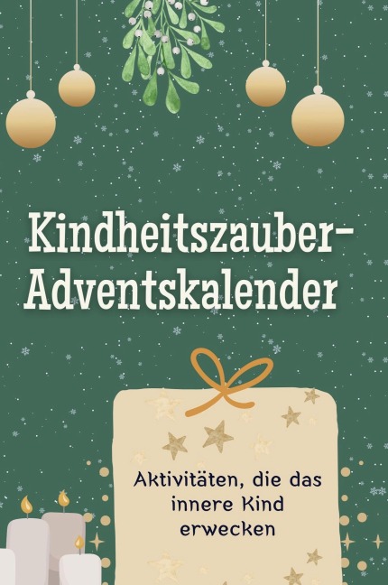Kindheitszauber-Adventskalender - Elias Fischer