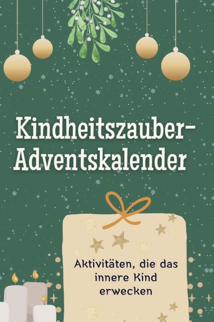 Kindheitszauber-Adventskalender - Elias Fischer
