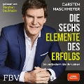 Cover-Bild zum Titel 'Die sechs Elemente des Erfolgs' von 'Carsten Maschmeyer'