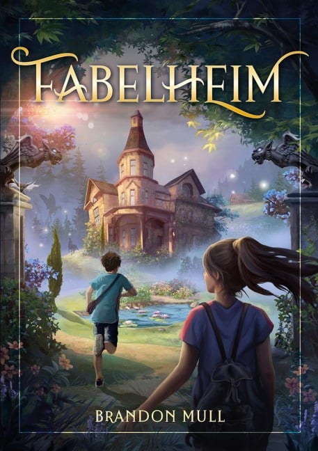 Fabelheim Band 1 - Brandon Mull