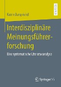 Interdisziplinäre Meinungsführerforschung - Katrin Jungnickel