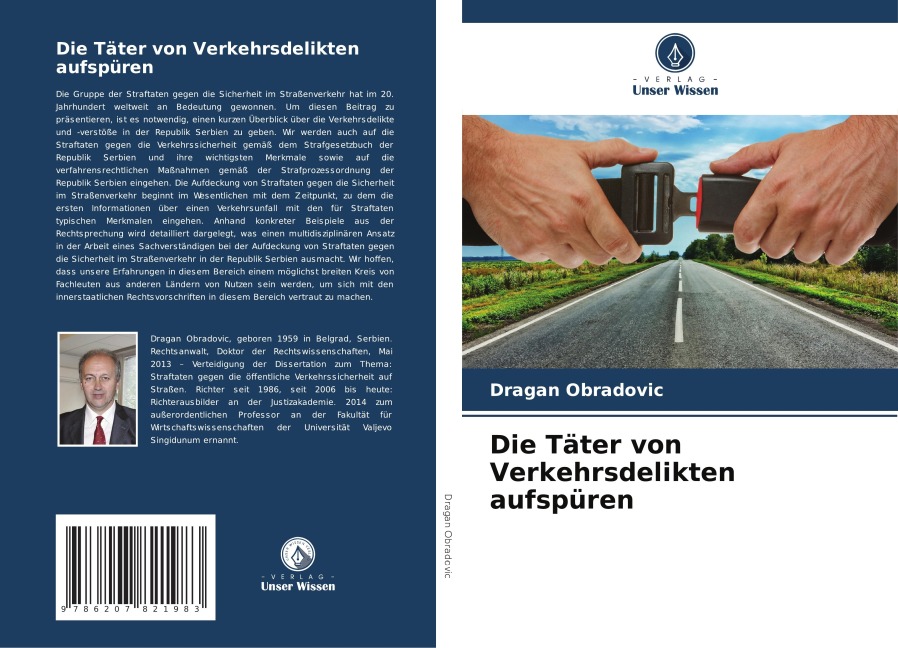 Die Täter von Verkehrsdelikten aufspüren - Dragan Obradovic