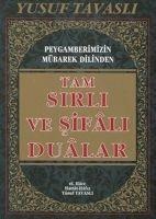 Tam Sirli ve Sifali Dualar - Yusuf Tavasli
