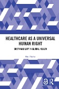 Cover-Bild zum Titel 'Healthcare as a Universal Human Right' von 'Rui Nunes'