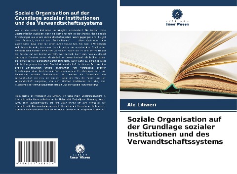 Soziale Organisation auf der Grundlage sozialer Institutionen und des Verwandtschaftssystems - Alo Liliweri