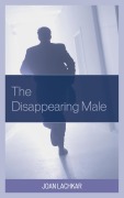 Cover-Bild zum Titel 'The Disappearing Male' von 'Joan Lachkar'