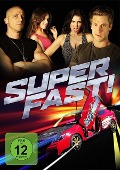 Cover-Bild zum Titel 'Superfast!' von 'Jason Friedberg, Aaron Seltzer, Tim Wynn'