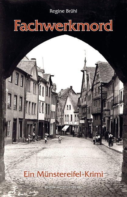 Fachwerkmord - Regine Brühl