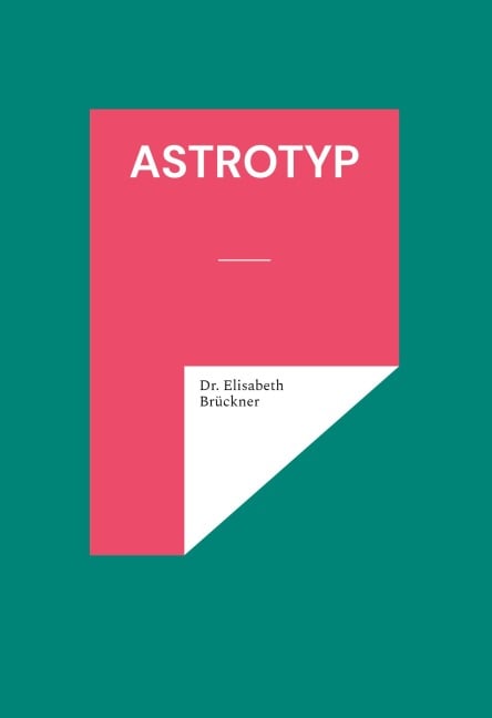 Astrotyp - Geist Brückner