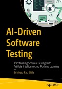 Cover-Bild zum Titel 'AI-Driven Software Testing' von 'Srinivasa Rao Bittla'