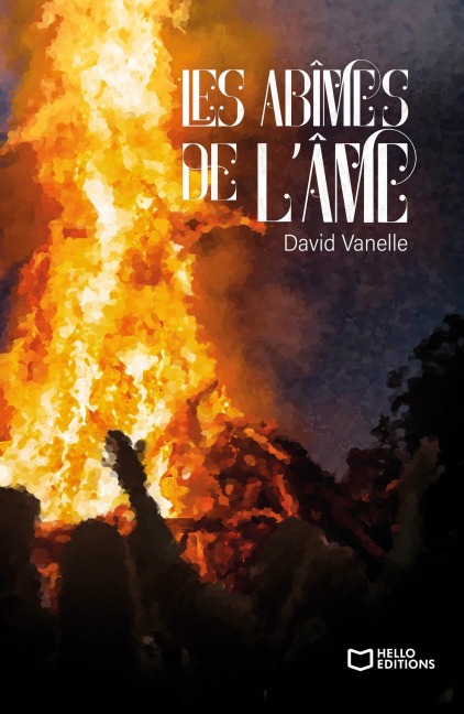 Les abîmes de l'âme - David Vanelle