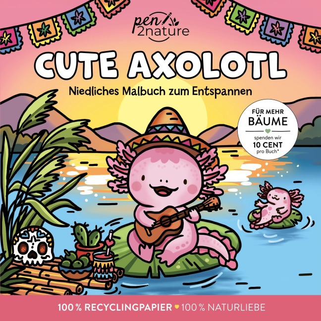 Cute Axolotl I Ausmalbuch für Erwachsene - 