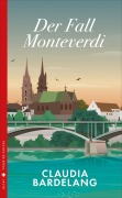 Cover-Bild zum Titel 'Der Fall Monteverdi' von 'Claudia Bardelang'